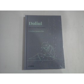 DOLIUL  -  CUM SA FACI FATA PIERDERII  -  CRISTINA JENARO RIO